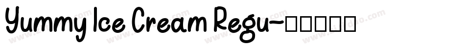 Yummy Ice Cream Regu字体转换